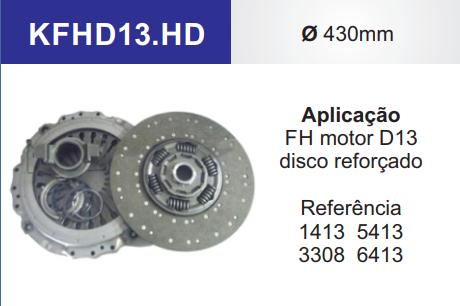 
                                KIT EMBREAGEM VOLVO FH D13 DISCO REFORCADO 430MM